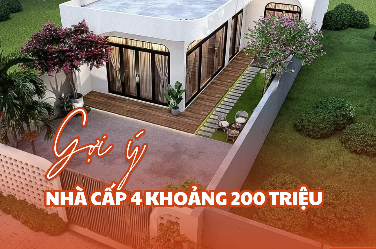 Xây nhà cấp 4 trọn gói 200 triệu