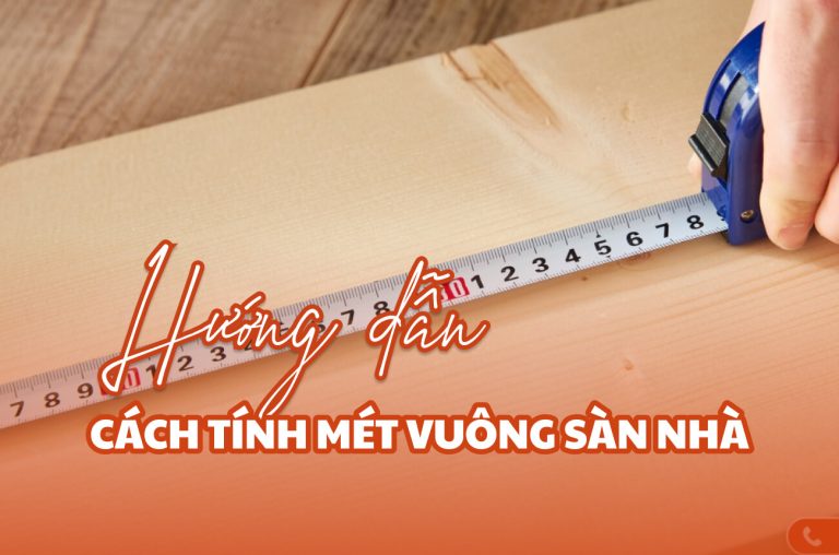 Cách tính mét vuông sàn nhà