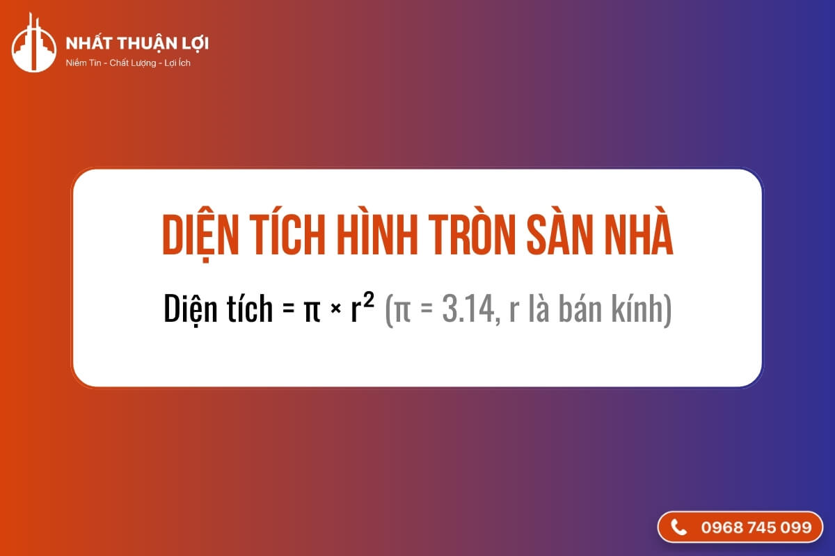 Tính diện tích sàn hình tròn Tính diện tích sàn hình tròn