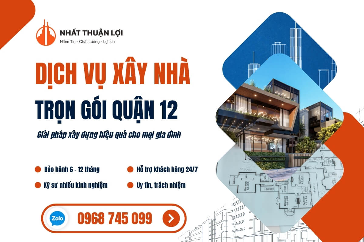 Dịch vụ xây nhà trọn goi quận 12