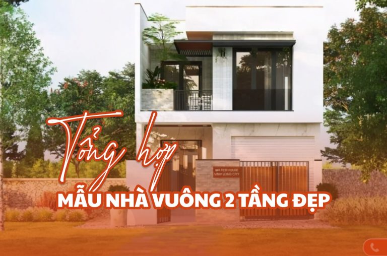 Mẫu nhà vuông 2 tầng